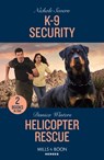 K-9 Security / Helicopter Rescue - Nichole Severn ; Danica Winters - 9780263322132
