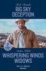 Big Sky Deception / Whispering Winds Widows - B.J. Daniels ; Debra Webb - 9780263322200