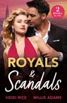 Royals & Scandals - Heidi Rice ; Millie Adams - 9780263344554