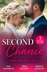 Second Chance: Their Renewed Vows - Kim Lawrence ; Tina Beckett ; Jessica Lemmon - 9780263417463