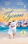 Mediterranean Tycoons - Karin Baine ; Suzanne Merchant - 9780263419375