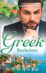Greek Bachelors: In Need Of A Wife - Lynne Graham ; Julia James ; Kathryn Ross - 9780263935622