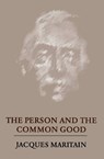The Person and the Common Good - Jacques Maritain - 9780268002046