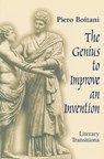 Genius to Improve an Invention - Piero Boitani - 9780268029500