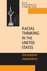 Racial Thinking in the United States - Paul Spickard ; G. Reginald Daniel - 9780268041038