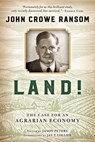 Land! - John Crowe Ransom - 9780268101961