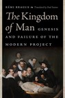 The Kingdom of Man - Remi Brague - 9780268104269