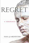 Regret - Paul J. Griffiths - 9780268200268