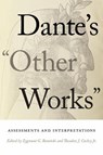 Dante's "Other Works" - Zygmunt G. Baranski ; Jr. Cachey - 9780268202392
