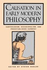 Causation in Early Modern Philosophy - Steven Nadler - 9780271008639