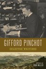 Gifford Pinchot - Gifford Pinchot - 9780271078410