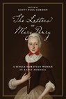 The Letters of Mary Penry - Scott Paul (Andrew W. Mellon Chair Gordon - 9780271081090