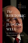 The Rhetoric of Judging Well - David A. Frank ; Francis J. Mootz III - 9780271094854