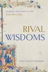 Rival Wisdoms - Nancy Mason (Smith College) Bradbury - 9780271096896