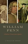William Penn - J. William Frost - 9780271097770
