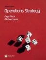 Operations Strategy - Nigel Slack ; Mike Lewis - 9780273695196