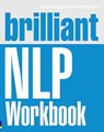 Brilliant NLP Workbook - David Molden ; Pat Hutchinson - 9780273737438