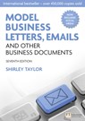 Model Business Letters, Emails and Other Business Documents - Shirley Taylor - 9780273751939