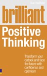 Brilliant Positive Thinking - Sue Hadfield - 9780273759324