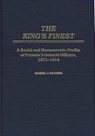 The King's Finest - Daniel J. Hughes - 9780275923204