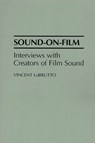Sound-On-Film - Vincent LoBrutto - 9780275944438