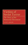 Victims of Soviet Terror - Nanci D. Adler - 9780275945022