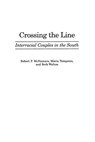 Crossing the Line - Robert P. McNamara ; Maria Tempenis ; Beth Walton - 9780275966768