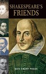 Shakespeare's Friends - KATE EMERY (UNIVERSITY OF HOUSTON DOWNTOWN,  USA) Pogue - 9780275989569