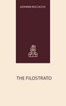 The Filostrato - Giovanni Boccaccio - 9780277416704