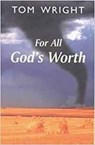 For All God's Worth - N T Wright - 9780281050451
