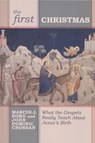 The First Christmas - John Dominic Crossan - 9780281060047