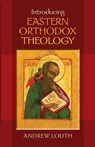Introducing Eastern Orthodox Theology - Professor Andrew Louth - 9780281069651