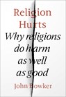 Religion Hurts - BOWKER,  John - 9780281080168