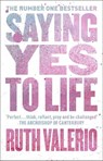 Saying Yes to Life - Ruth Valerio - 9780281083770