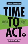 Time to Act - Time to Act Jeremy Williams - 9780281084463