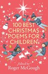 100 Best Christmas Poems for Children - Roger McGough - 9780281084692