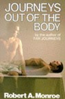 Journeys Out of the Body - Robert A. Monroe - 9780285627536