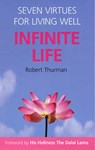 Infinite Life - Robert Thurman - 9780285637467