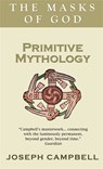 Primitive Mythology - Joseph Campbell - 9780285640559