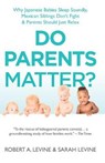 Do Parents Matter? - Robert Levine ; Sarah LeVine - 9780285643703