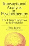 Transactional Analysis in Psychotherapy - Eric Berne - 9780285647763