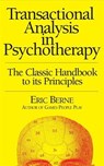 Transactional Analysis in Psychotherapy - Eric Berne - 9780285647763