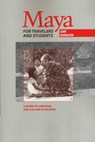 Maya for Travelers and Students - Gary Bevington - 9780292708129