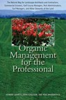 Organic Management for the Professional - Howard Garrett ; John Ferguson ; Mike Amaranthus - 9780292742710