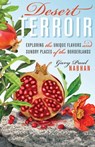 Desert Terroir - Gary Paul Nabhan - 9780292742840