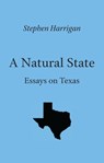 A Natural State - Stephen Harrigan - 9780292749306