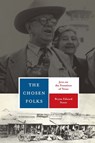 The Chosen Folks - Bryan Edward Stone - 9780292756120