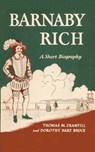 Barnaby Rich - Thomas Mabry Cranfill ; Dorothy Hart Bruce - 9780292771604