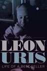 Leon Uris - Ira B. Nadel - 9780292778733