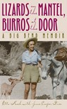 Lizards on the Mantel, Burros at the Door - Etta Koch ; June Cooper Price - 9780292788428